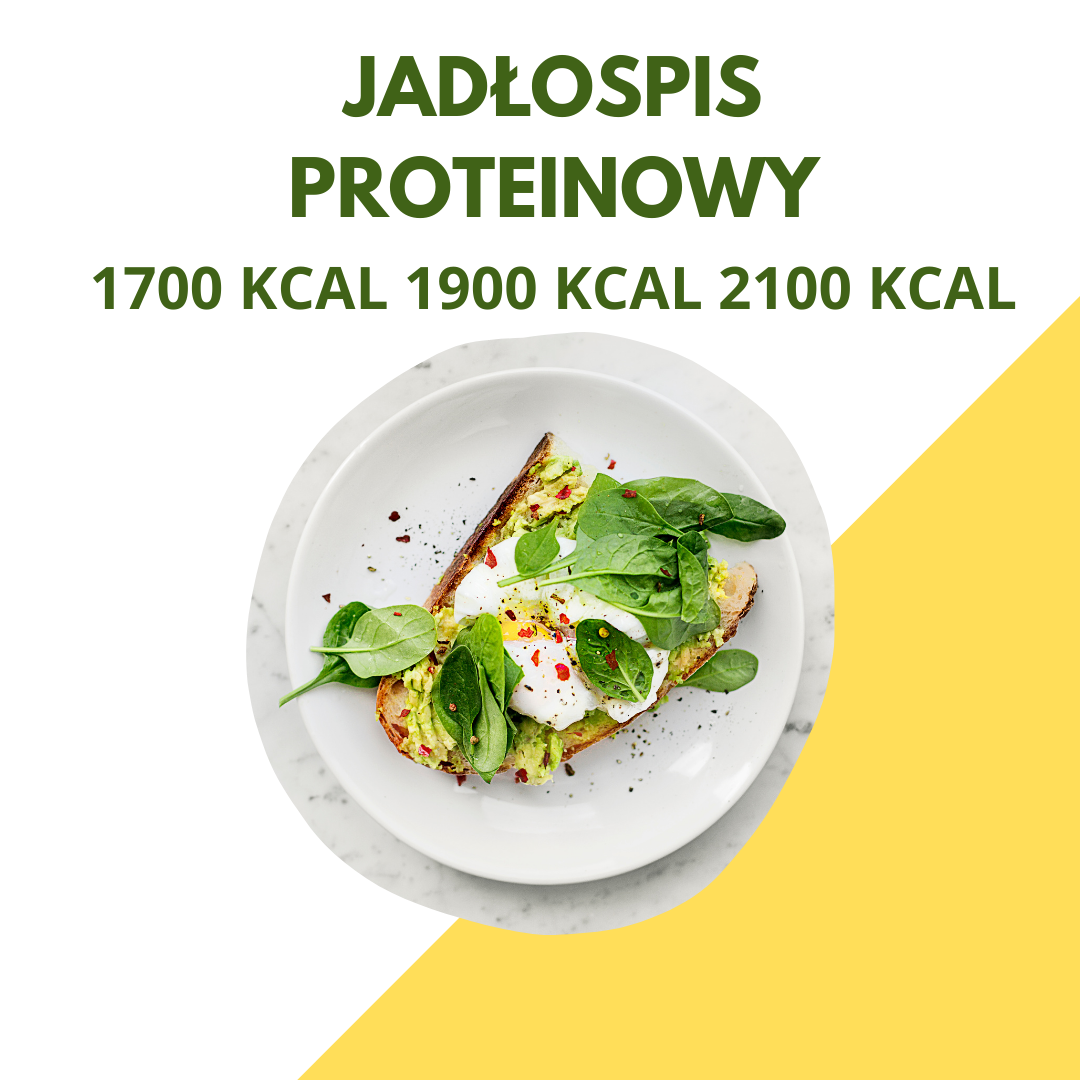 JADŁOSPIS PROTEINOWY